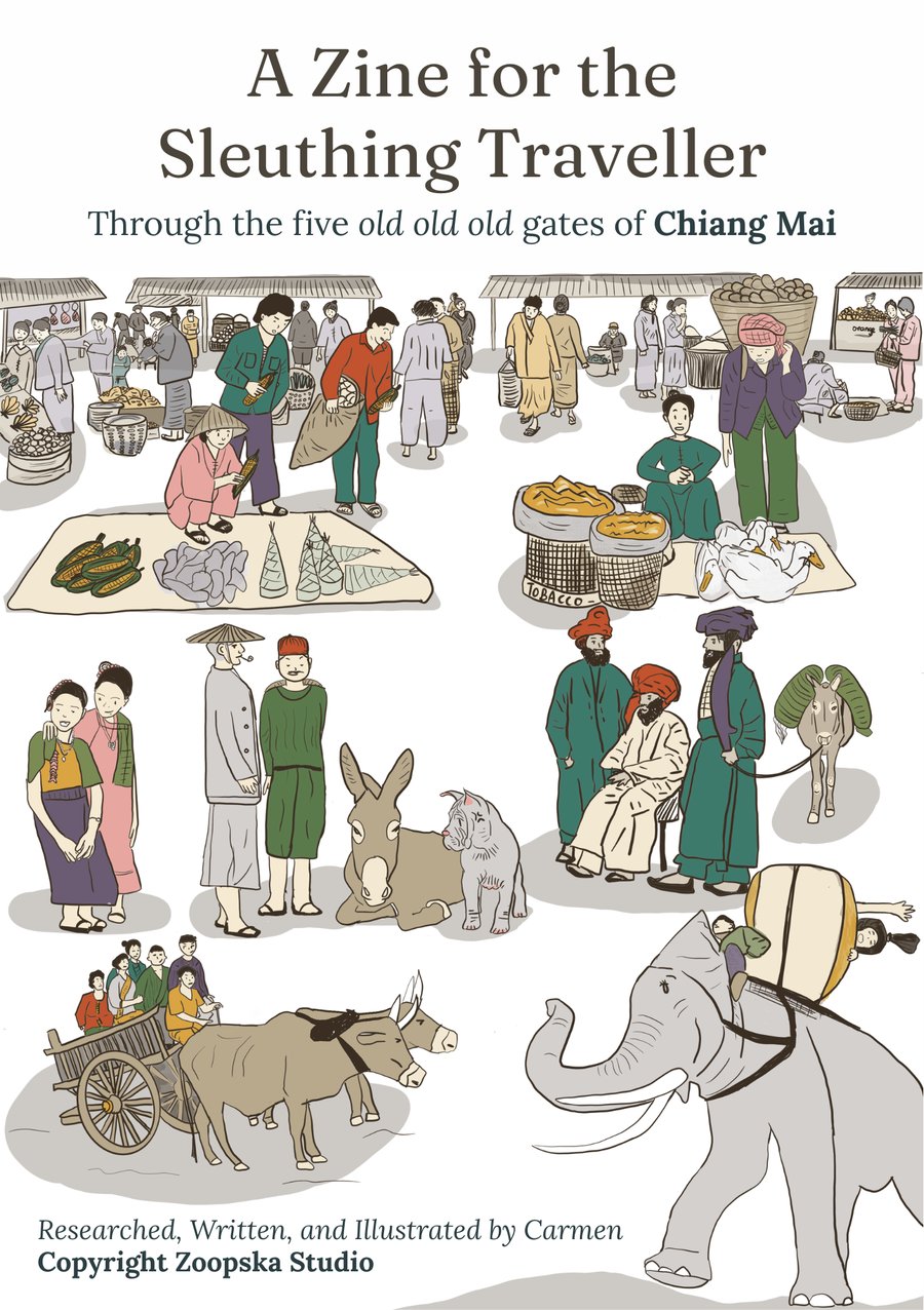 Cover of A Zine for the Sleuthing Traveller, showing a hand-illustrated 1800s market scene at Tha Phae Gate with merchants, traders, and animals
